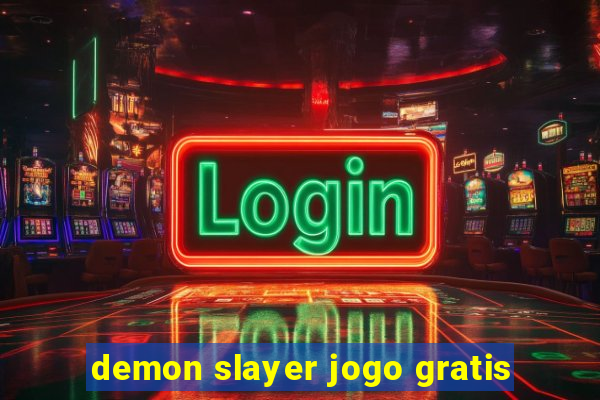 demon slayer jogo gratis